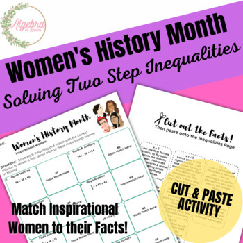 Preview of Women's History Month // Solving Two step Inequalities Cut & Paste Activity