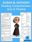 Women's History Month: Susan B. Anthony Reading, Quiz & Timeline