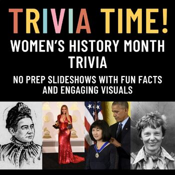 Preview of Women's History Month Trivia Game! - TriviaTime Slideshow