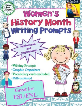 Women's History Month Writing Prompts and Graphic Organizers – Great ...