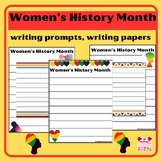 Women's History Month writing prompts, writing papers