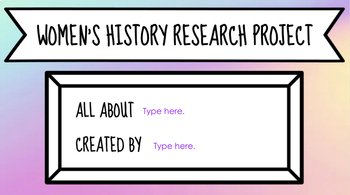 Preview of Women’s History Research Project Presentation Template
