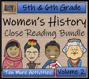 Preview of Womens History Volume 2 Close Reading Comprehension Bundle | 5th & 6th Grade