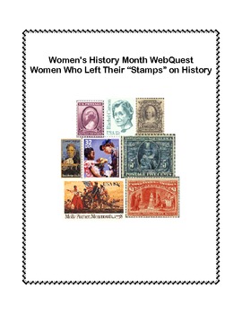 Preview of Women's History WebQuest | Women Who Left Their “Stamps” on History