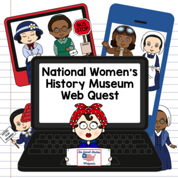 Preview of Women's History Webquest