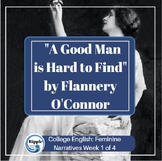 Women's Literature - Flannery O'Connor Week 1 of 4 College
