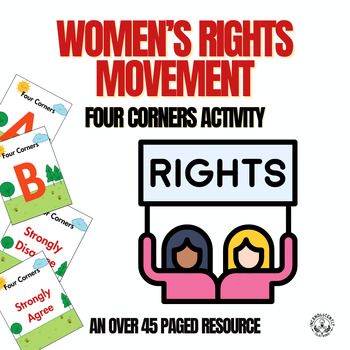 Preview of Women's Rights Movement Four Corners Activity: Grades 5-12