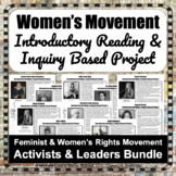 Women's Rights Movement Leaders Reading & Inquiry Based Pr