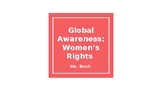 Women's Rights a Lecture Series for MS and HS