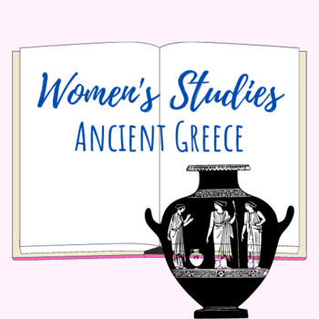 Preview of Women's Studies: Women in Ancient Greece