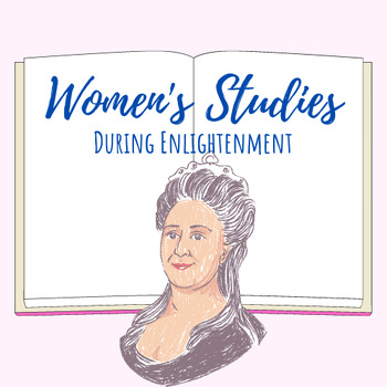 Preview of Women's Studies: Women in the Enlightenment and Modern Era (Part 1)
