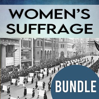Preview of Women's Suffrage Bundle: Activities, Reading Passages, Analysis, Lecture