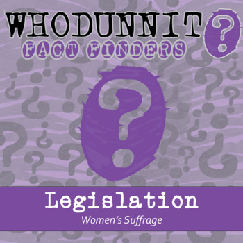Preview of Women's Suffrage Legislation Whodunnit Activity - Printable & Digital Game