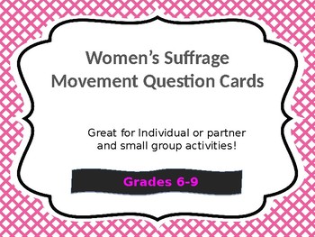 Preview of Women's Suffrage Movement Question Cards