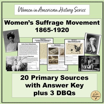 Preview of Women's Suffrage:  DBQ's and Primary Sources *APUSH*