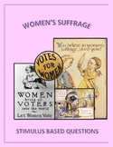 Women's Suffrage Stimulus Based Questions