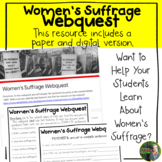 Women's Suffrage Webquest- Printable and Digital Version