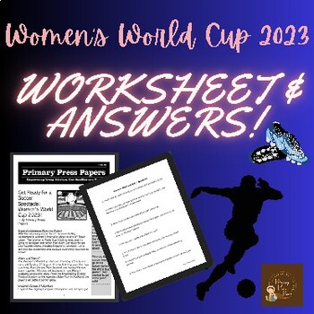 Preview of Women's World Cup 2023: Worksheet with Answers! Text & Activity Included