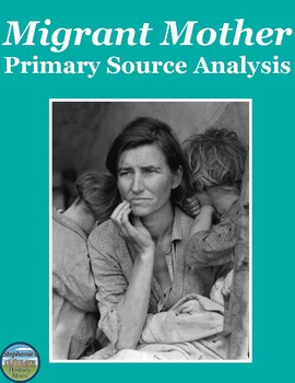Preview of Dorothea Lange and the Migrant Mother Primary Source Analysis