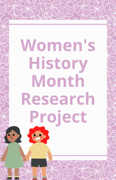 Preview of Womens History Month Research Project