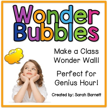 Preview of Wonder Bubbles for Wonder Wall and Genius Hour