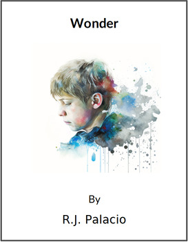 Preview of Wonder By R.J. Palacio - (Lesson Plan)
