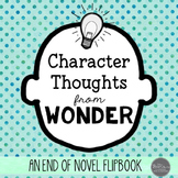 Wonder Character Analysis Project: End of Novel Flipbook