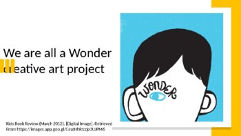 Preview of Wonder Novel Slides and Unit Materials: 5th or 6th Grade Literary Project