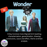 Wonder Movie Guide- 8 day unit comprehension, analysis and