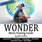 Wonder Movie Viewing Unit, Questions/Activities, Lesson Plan