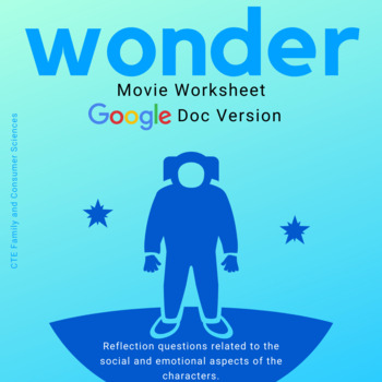 Preview of Wonder Movie Worksheet- GOOGLE DOC (Education & Training, Child Development)