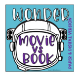 Wonder Movie vs Book Comparison (Printable & Digital versions)