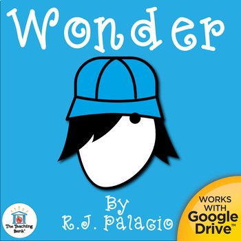 Preview of Wonder Novel Study Book Unit Including Printable and Google Drive Formats