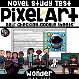 Wonder Novel Study Comprehension Test Pixel Art on Google Sheets