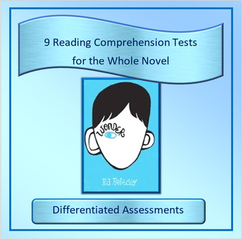 Preview of Wonder Reading Comprehension Tests ~ Whole Novel
