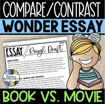 Preview of Wonder Novel vs. Wonder Movie Compare/Contrast Essay Project