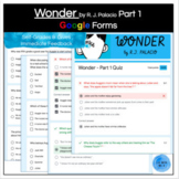 Wonder Part 1 Google Forms Quiz / Assessment