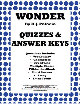 Preview of Wonder By R.J. Palacio Quizzes and Answer Keys