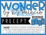 Wonder R.J. Palacio - Mr. Browne's Precept Response Book