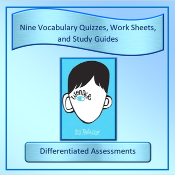 Preview of Wonder Vocabulary Quizzes, Work Sheets, and Study Guides