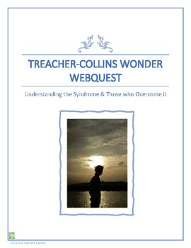 Preview of Wonder Pre-reading Webquest about Treacher-Collins Syndrome & the People with it