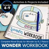 Wonder Novel Study Unit WORKBOOK & Novel Study for Wonder 