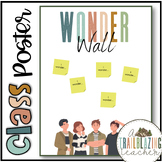 Wonder Wall Classroom Poster