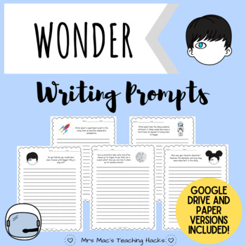 Wonder Writing Prompts By Mrs Mac S Teaching Hacks TpT