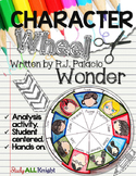 Wonder, by R.J. Palacio: Character Wheel Interactive Noteb