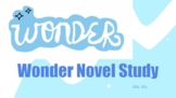 Wonder by R.J Palacio Novel Study