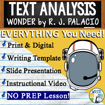 Preview of Wonder by R.J. Palacio  Text Based Evidence - Text Analysis Essay Writing Lesson