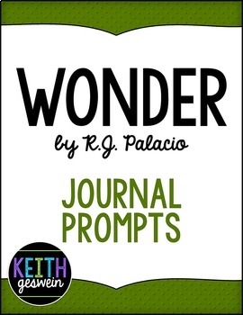 Preview of Wonder by R.J. Palacio:  22 Journal Prompts