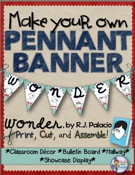 Verrassend Wonder by R.J. Palacio: Make Your Own Banner by Danielle Knight SE-58