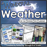 Weather Science Unit for the Common Core Classroom